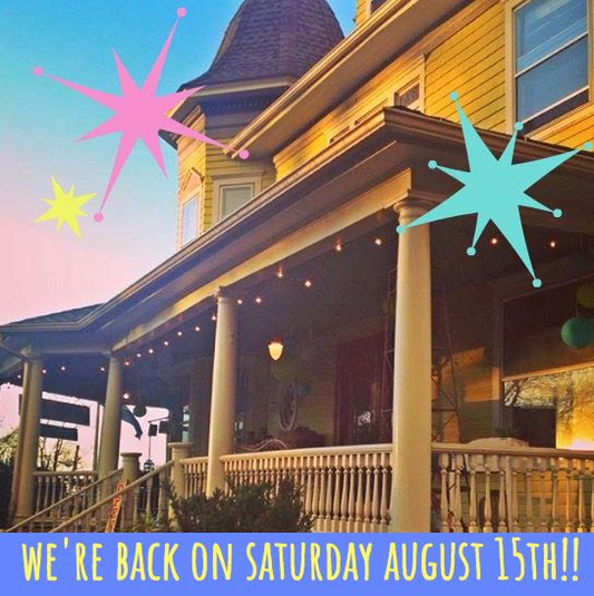 we're reopening our doors on saturday august 15th at 11am!