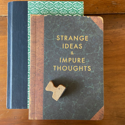 Strange Ideas & Impure Thoughts Journal